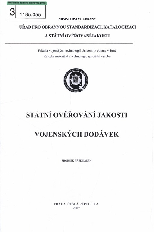 Státní ověřování jakosti vojenských dodávek: sborník přednášek