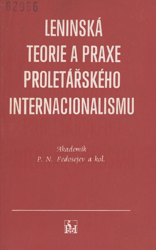 Leninská teorie a praxe proletářského internacionalismu