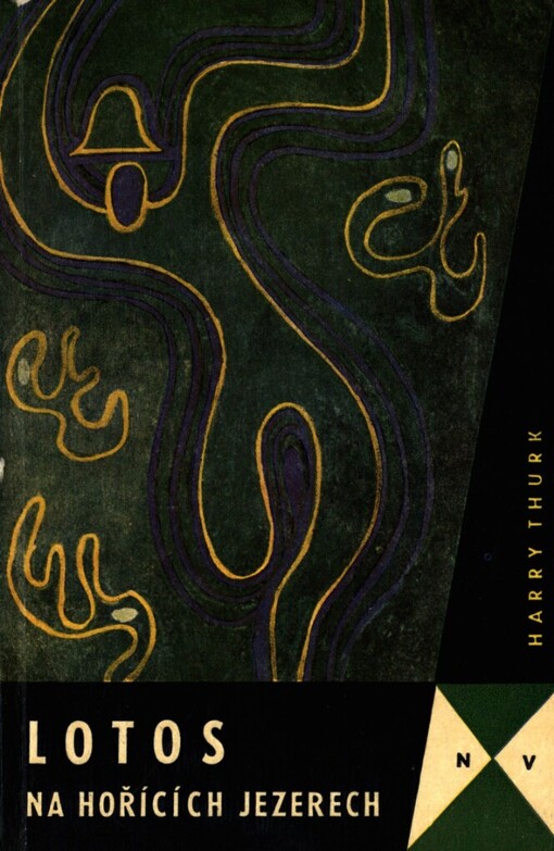 Lotos na hořících jezerech