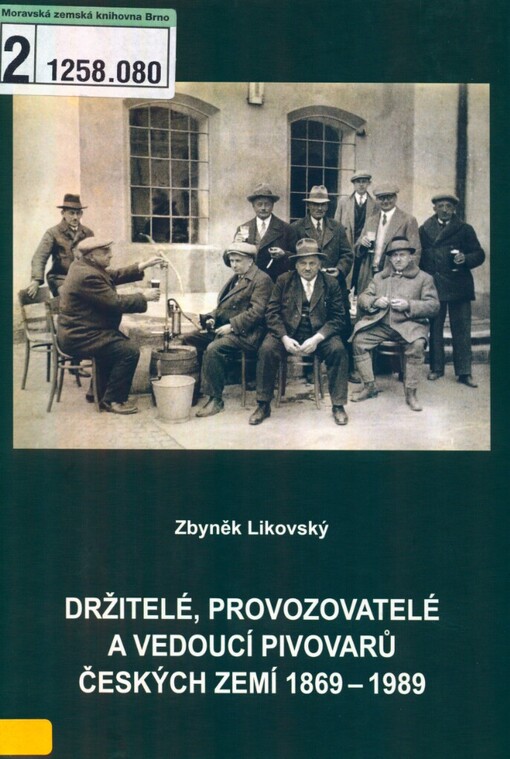 Držitelé, provozovatelé a vedoucí pivovarů Českých zemí 1869-1989