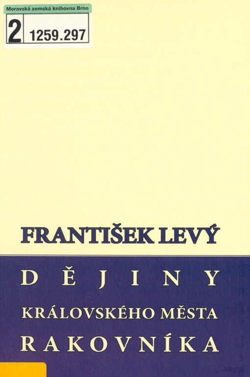 Dějiny královského města Rakovníka