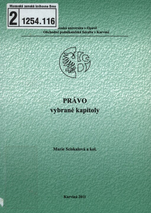 Právo: vybrané kapitoly : distanční studijní opora, 2., přeprac. a dopl. vyd.