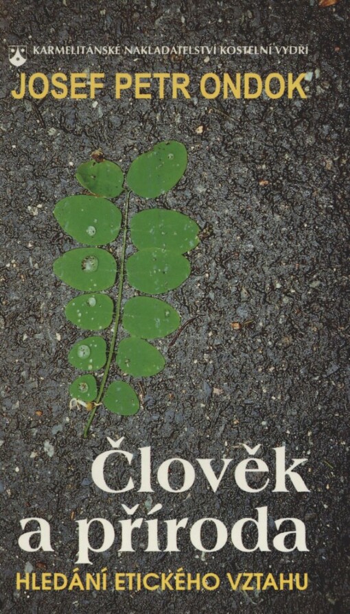 Člověk a příroda: hledání etického vztahu