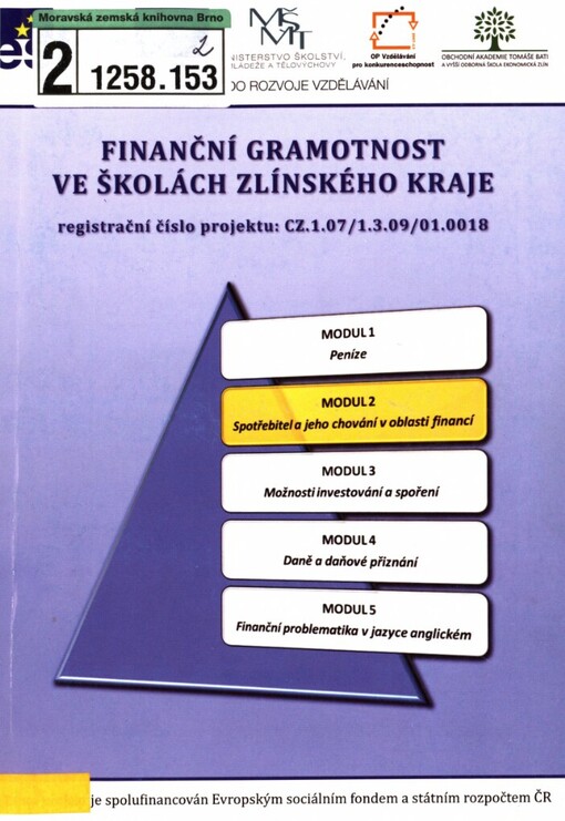 Finanční gramotnost ve školách Zlínského kraje: studijní materiály k projektu