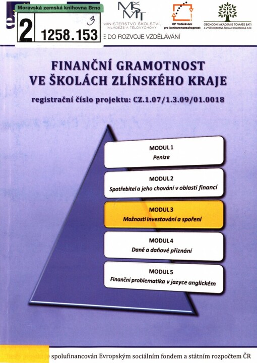 Finanční gramotnost ve školách Zlínského kraje: studijní materiály k projektu