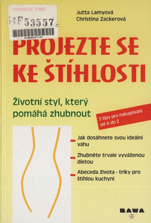 Projezte se ke štíhlosti: životní styl, který pomáhá zhubnout