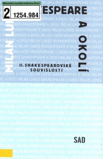 Shakespeare a okolí: shakespearovské souvislosti II