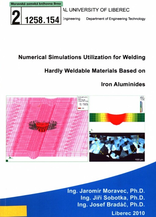 Numerical simulations utilization for welding hardly weldable materials based on iron aluminides