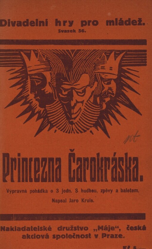 Princezna Čarokráska: [Jak Honza s Kašpárkem vysvobodil princeznu Čarokrásku z moci zlého draka] : Výpravná pohádka o 3 jednáních : S hudbou, zpěvy a baletem