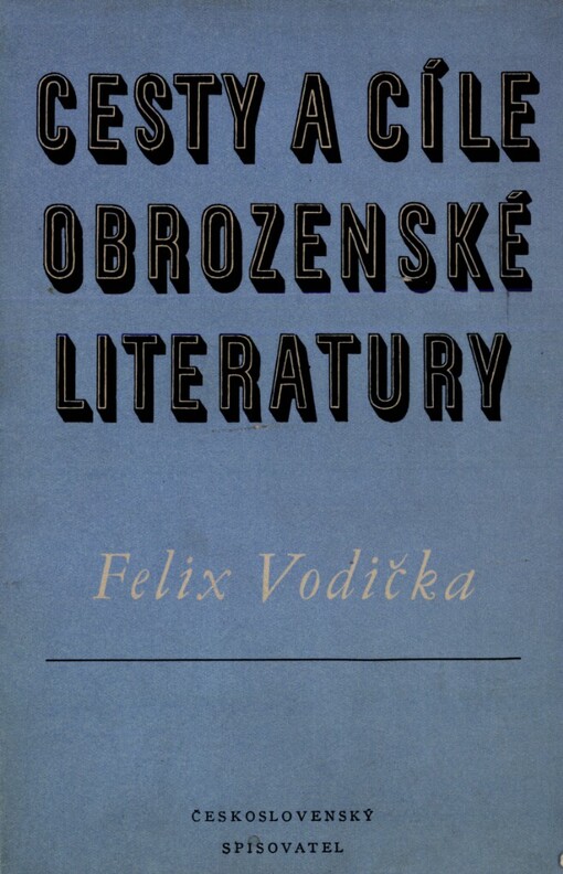 Cesty a cíle obrozenské literatury