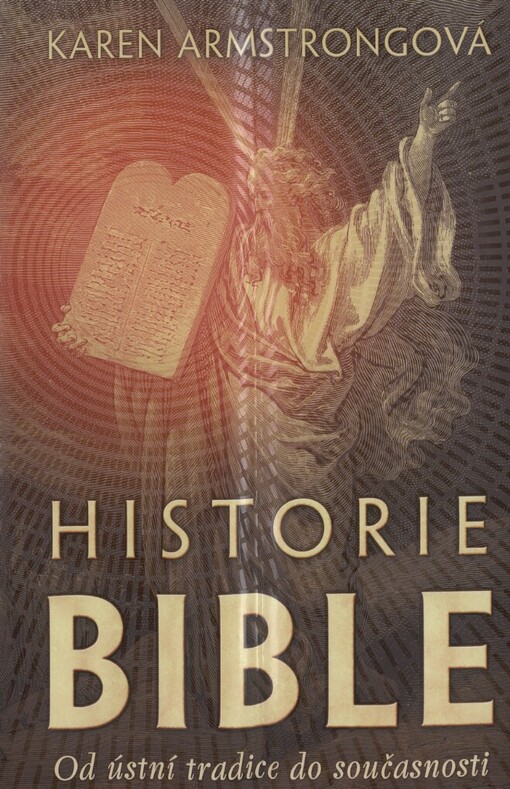 Historie Bible: od ústní tradice do současnosti