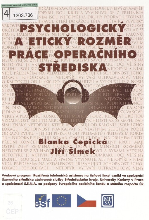 Psychologický a etický rozměr práce operačního střediska