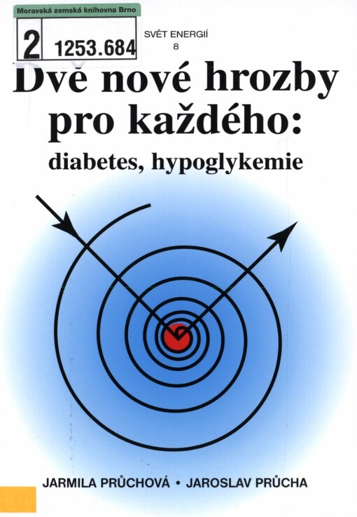 Dvě nové hrozby pro každého: diabetes, hypoglykemie