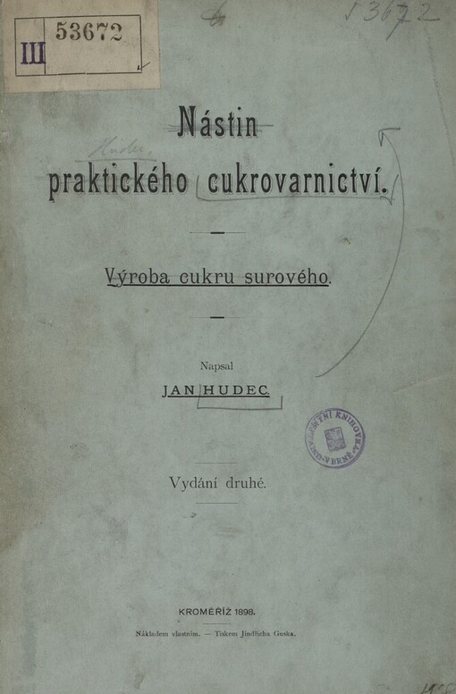 Nástin praktického cukrovarnictví: Výroba cukru surového