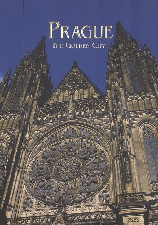 Prague: the golden city : a book of photographs