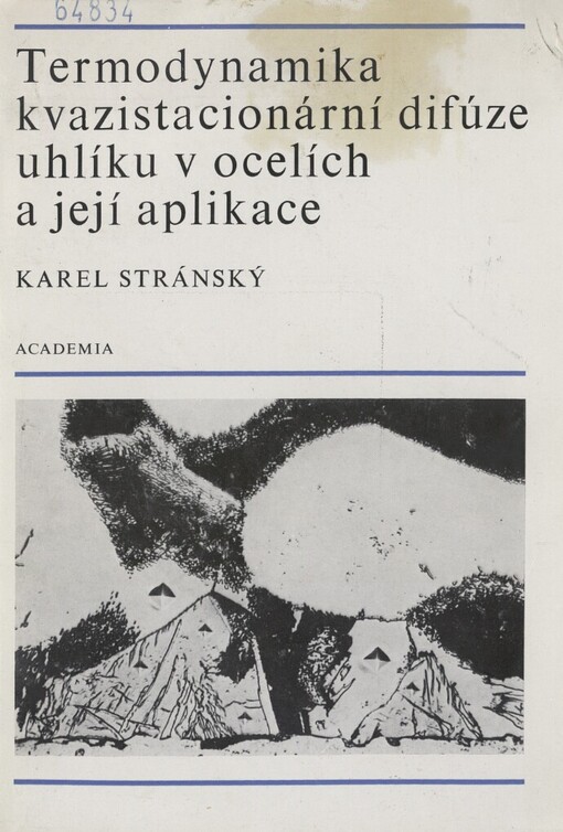 Termodynamika kvazistacionární difúze uhlíku v ocelích a její aplikace