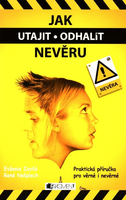 Jak utajit - odhalit nevěru