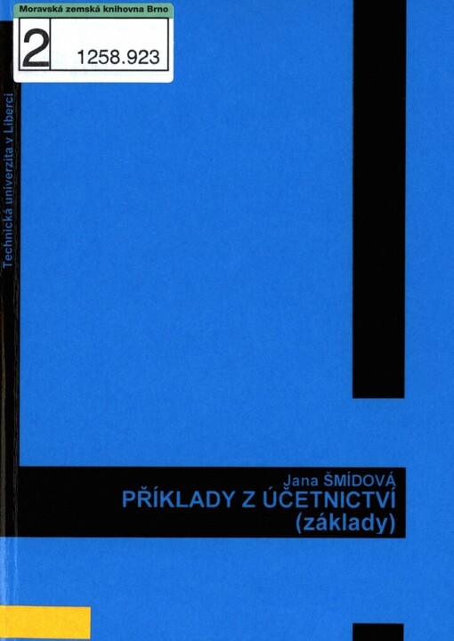Příklady z účetnictví: (základy)