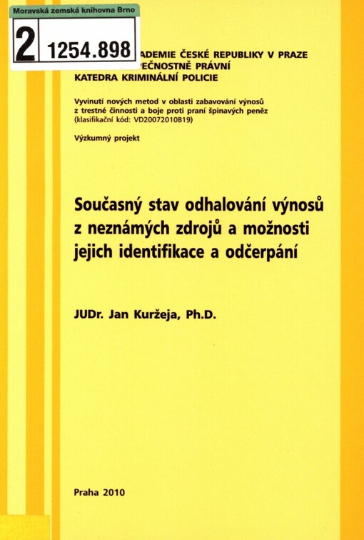 Současný stav odhalování výnosů z neznámých zdrojů a možnosti jejich identifikace a odčerpání