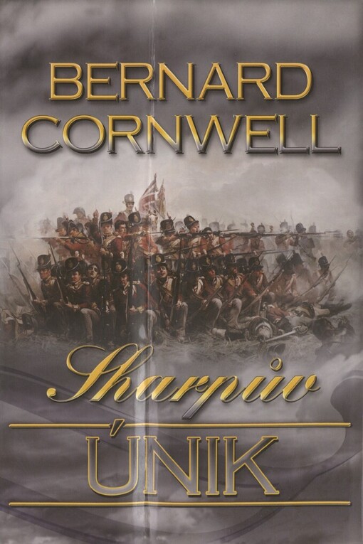 Sharpův únik: Richard Sharpe v bitvě u Bussaka, září 1810