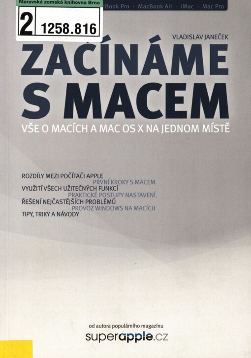 Začínáme s Macem: vše o Macích a Mac OS X na jednom místě