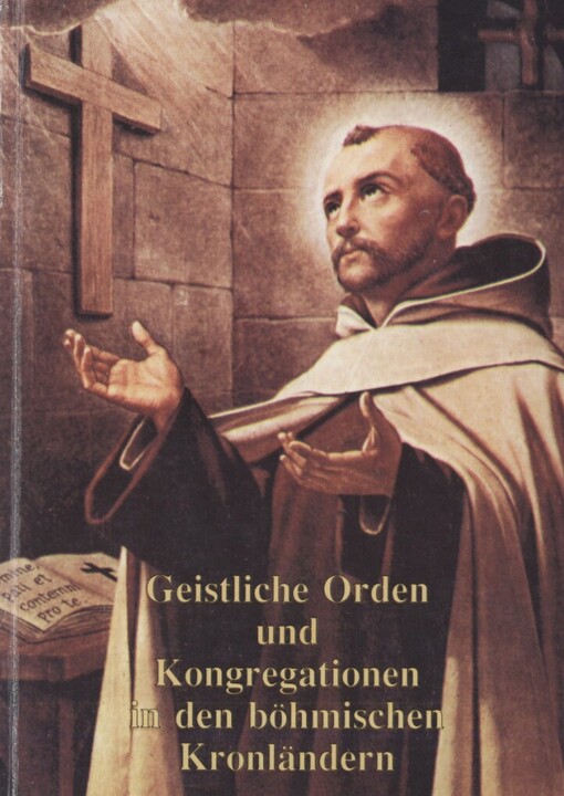 Geistliche Orden und Kongregationen in den böhmischen Kronländern