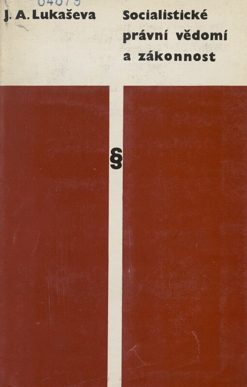 Socialistické právní vědomí a zákonnost