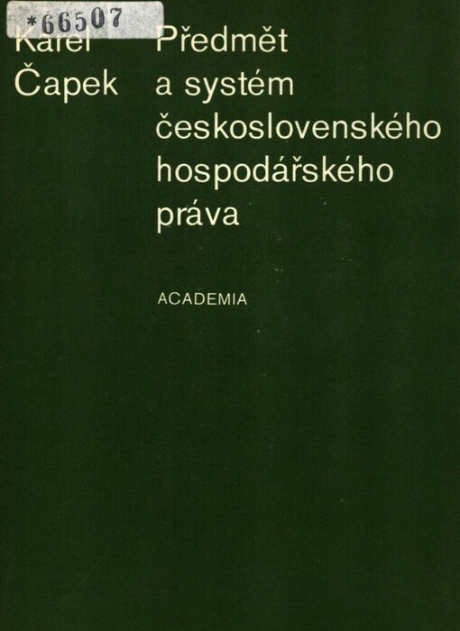 Předmět a systém československého hospodářského práva