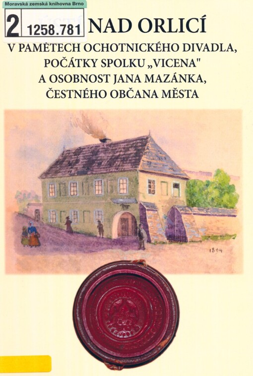 Ústí nad Orlicí v pamětech ochotnického divadla, počátky spolku 