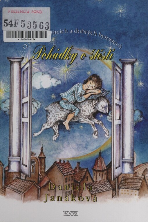 Pohádky o štěstí: o vílách, skřítcích a dobrých bytostech