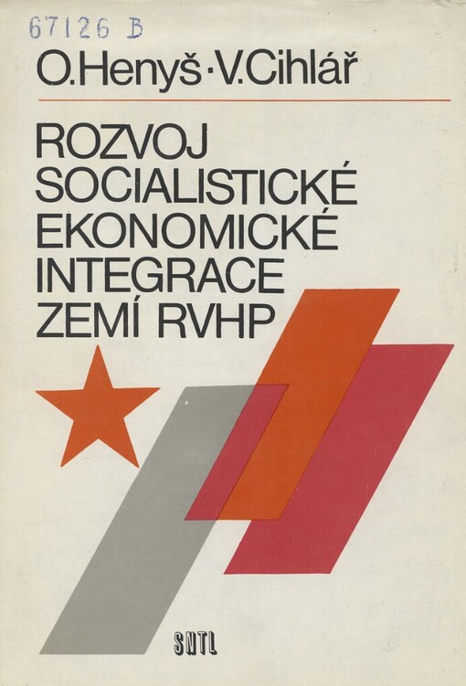 Rozvoj socialistické ekonomické integrace zemí RVHP