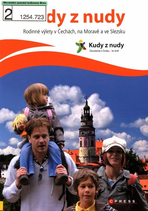 Kudy z nudy: rodinné výlety v Čechách, na Moravě a ve Slezsku