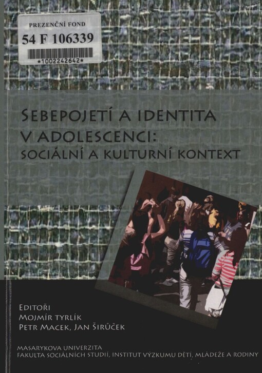 Sebepojetí a identita v adolescenci: sociální a kulturní kontext