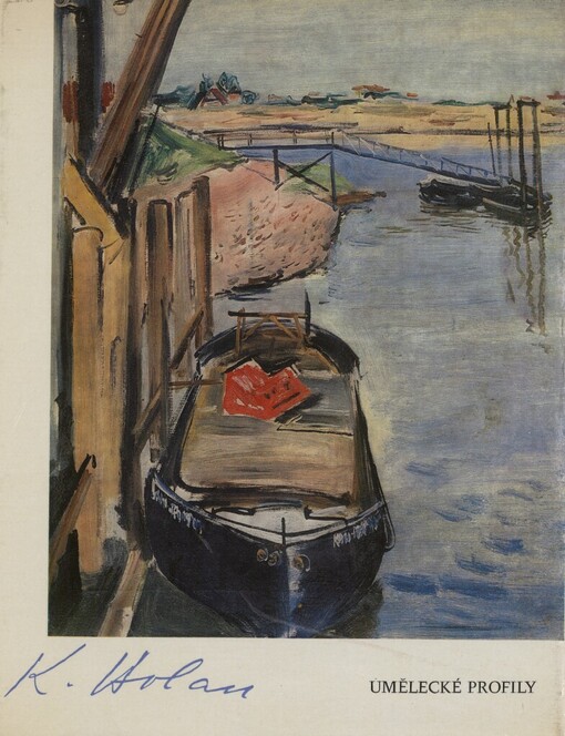 Karel Holan : [monografie s ukázkami z výtvarného díla]