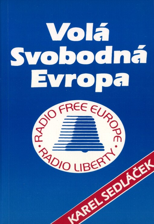 Volá Svobodná Evropa