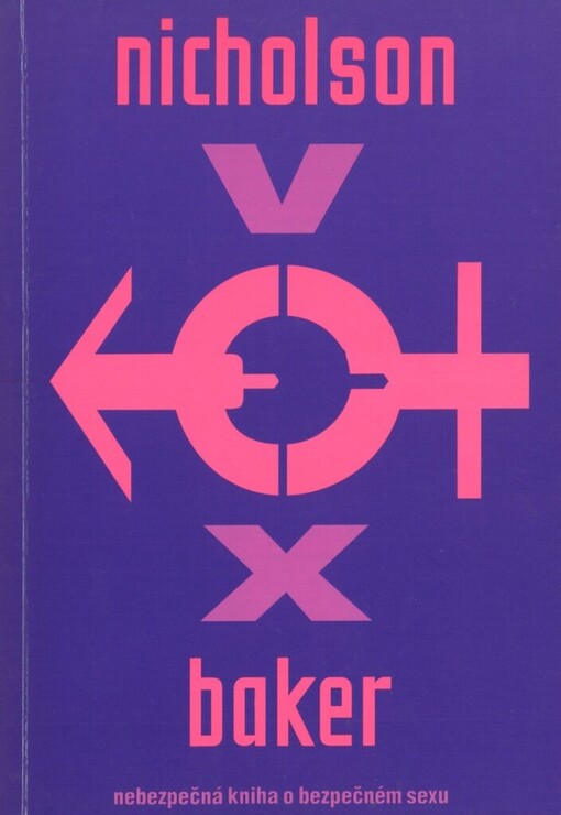 Vox: nebezpečná kniha o bezpečném sexu