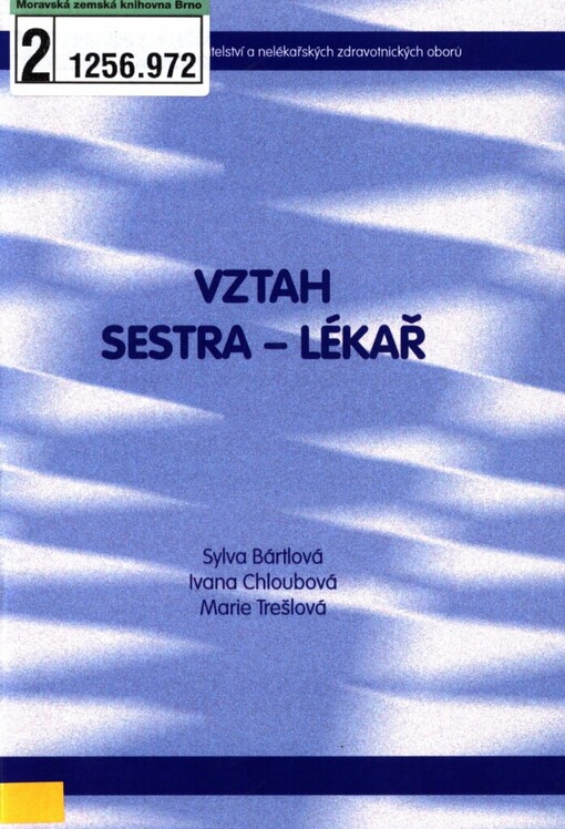Vztah sestra - lékař
