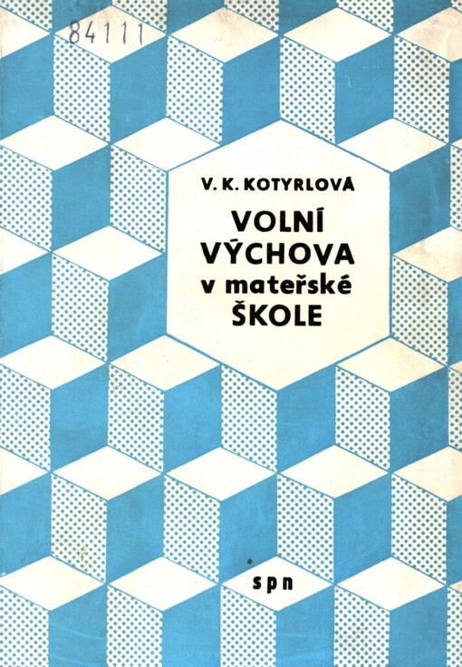 Volní výchova v mateřské škole