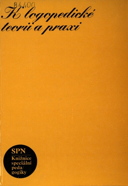 K logopedické teorii a praxi: [sborník]
