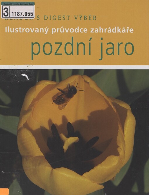 Pozdní jaro: ilustrovaný průvodce zahrádkáře