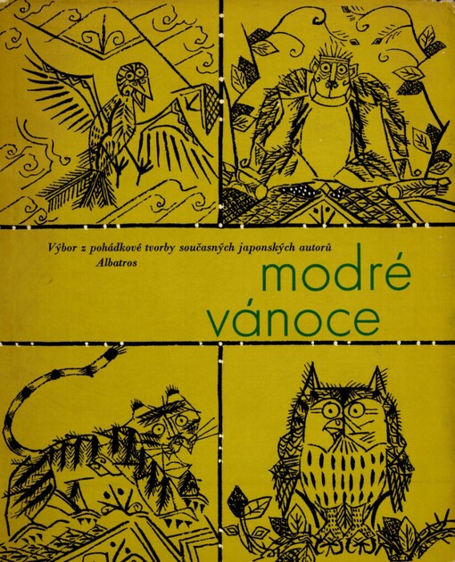 Modré vánoce: Výbor z pohádkové tvorby současných japonských autorů