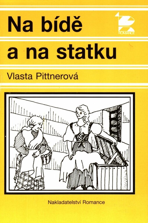 Na bídě a na statku
