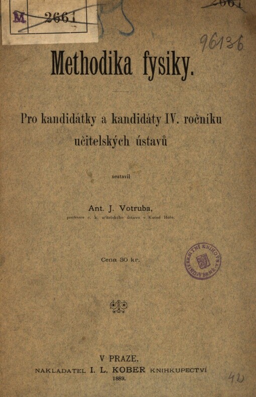 Methodika fysiky :pro kandidátky a kandidáty IV. ročníku učitelských ústavů