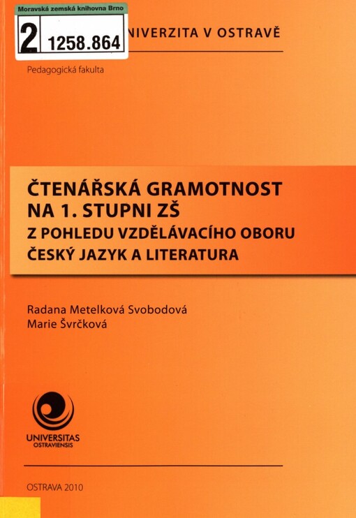 Čtenářská gramotnost na 1. stupni ZŠ z pohledu vzdělávacího oboru Český jazyk a literatura