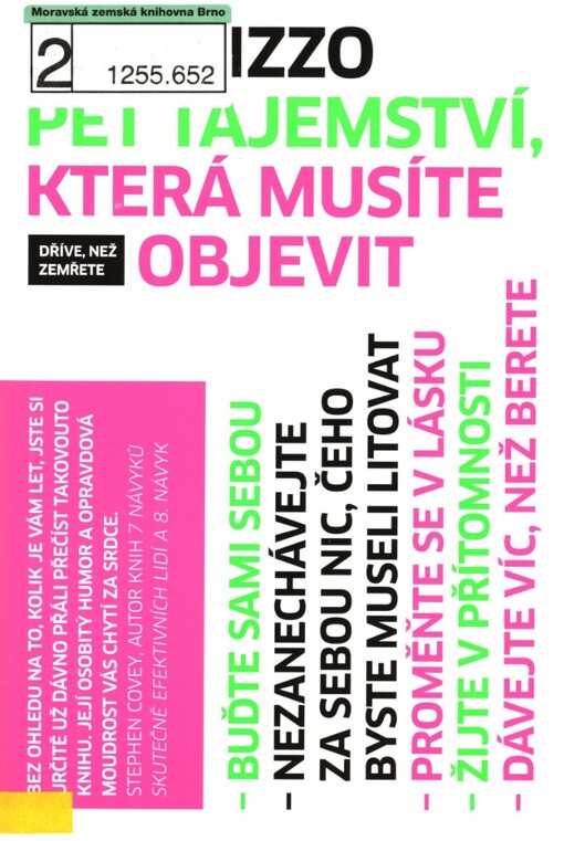 Pět tajemství, která musíte objevit dříve, než zemřete