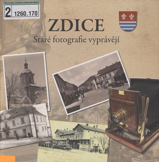 Zdice: staré fotografie vyprávějí