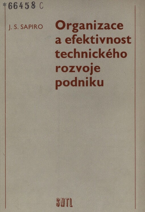 Organizace a efektivnost technického rozvoje podniku