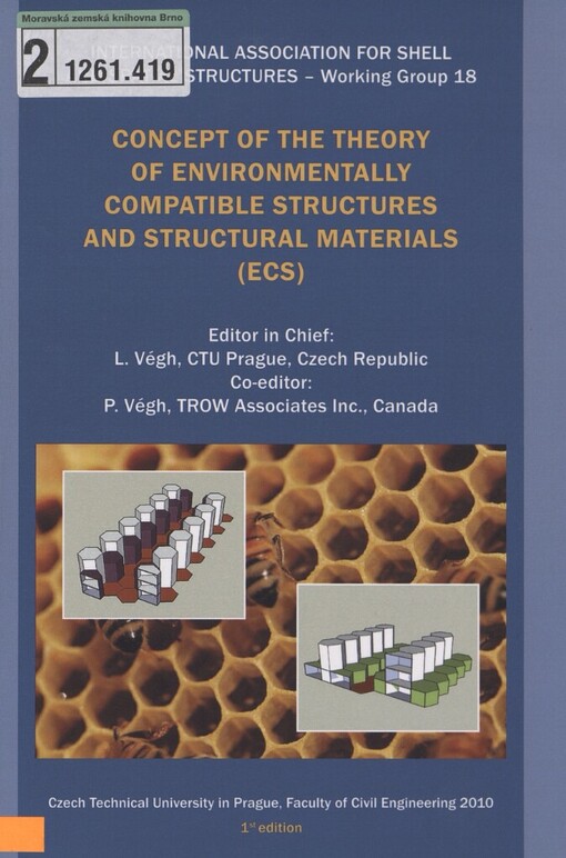 Concept of the theory of environmentally compatible structures and structural materials (ECS)