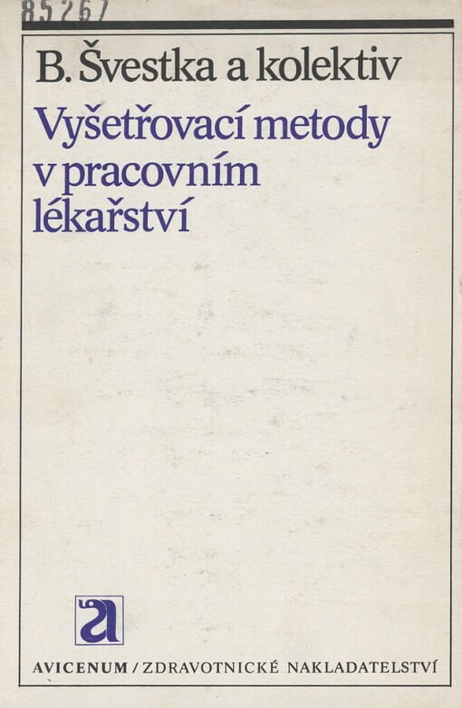 Vyšetřovací metody v pracovním lékařství