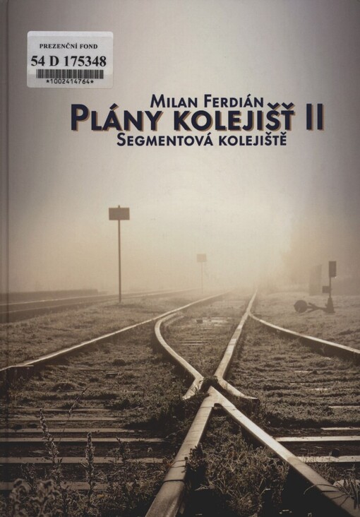 Plány kolejišť II :segmentová kolejiště